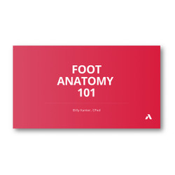 Foot Anatomy Webinar
